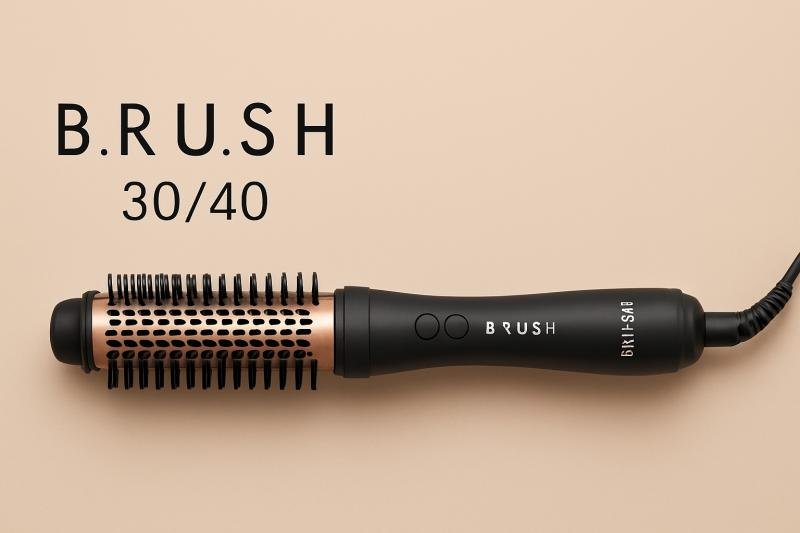 B.R.U.S.H 30 40 Complete Guide to Premium Styling Performance and Everyday Hair Care